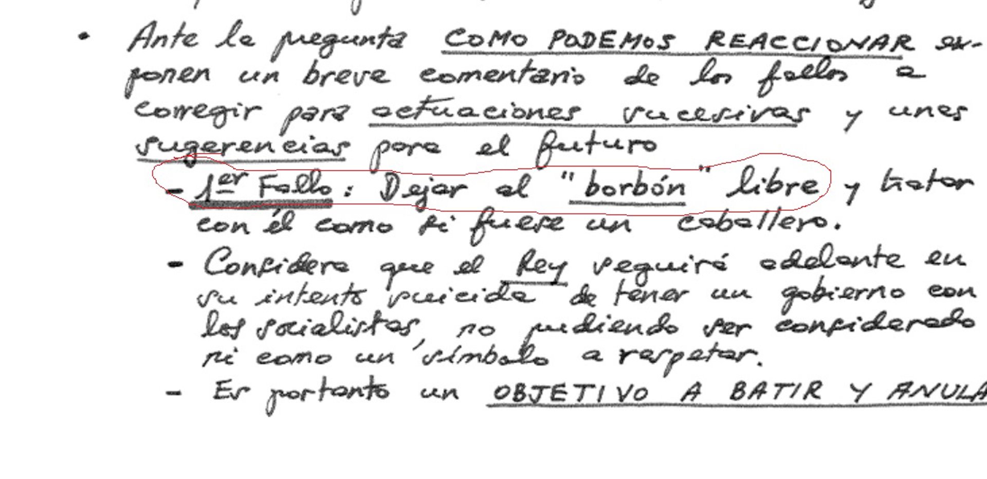 Un documento tras el 23F dice que el fallo fue «dejar al Borbón libre» y le señalan como un «objetivo a batir y anular»